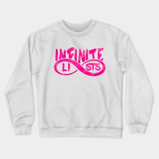 Infinite lists Merch Crewneck Sweatshirt